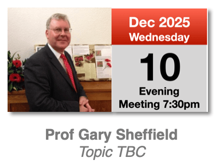 Prof Gary Sheffield Booked for December 2025
