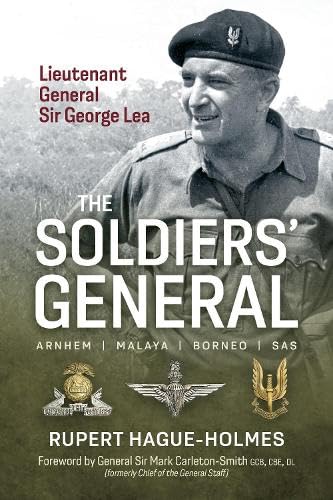 Book Review: The Soldier’s General by Rupert Hague-Holmes