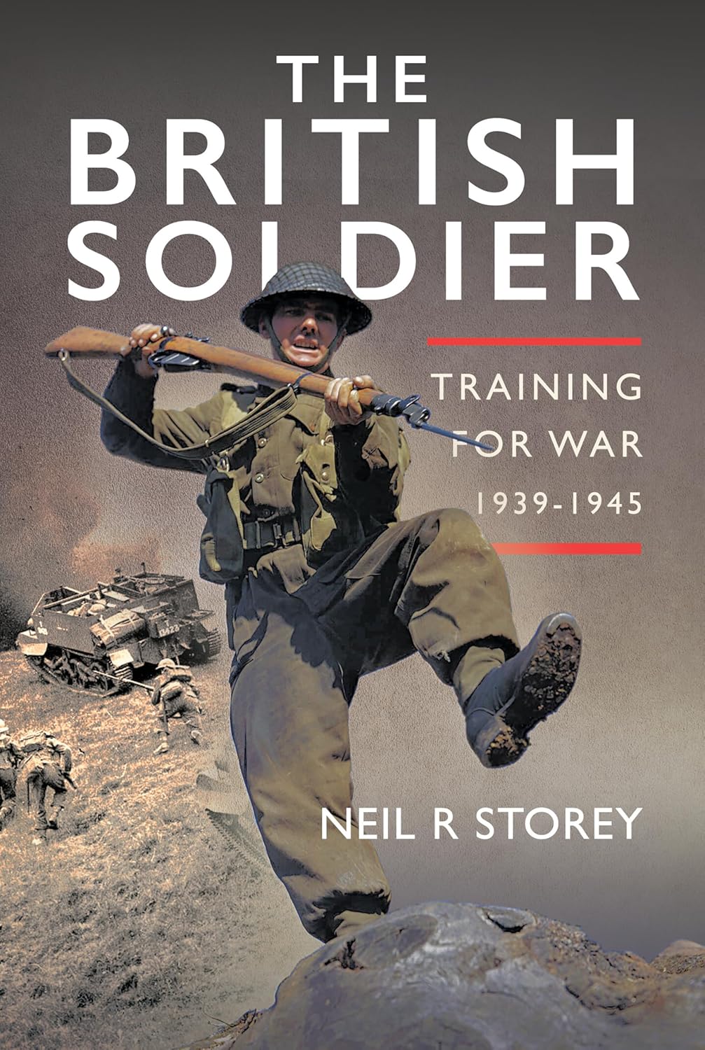 Book Review: The British Soldier: Training for War 1939-1945